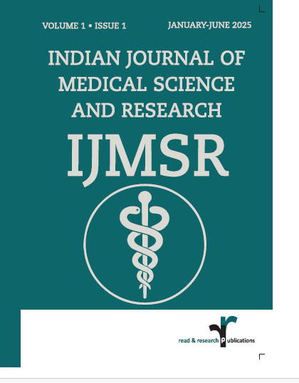 Indian Journal of Medical Science and Research